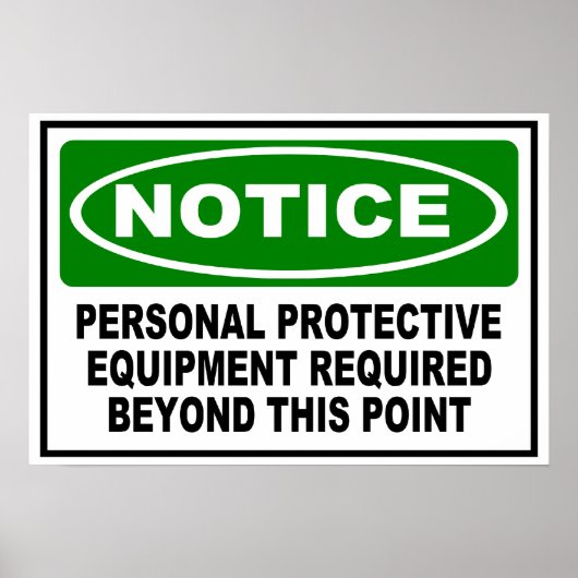 通知 – このポイントを超えてPPEが必要 ポスター (正面)