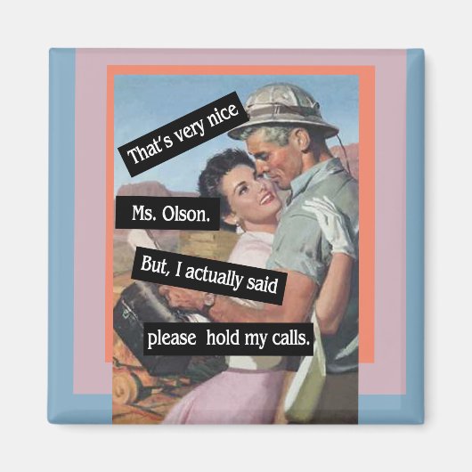 通話を保留するヴィンテージ おもしろい マグネット (正面)