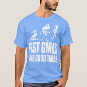 速い女の子は良い時を持つ Tシャツ