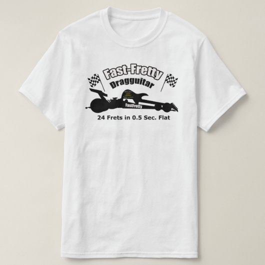 速いFRETTY DRAGGUITARの価値Tシャツ Tシャツ (デザイン正面)