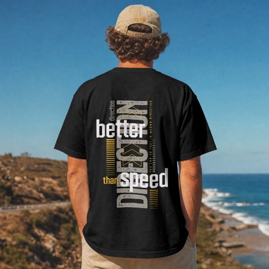 速さより方向性 – モチベーションTシャツデザイン Tシャツ
