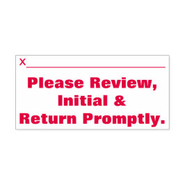 「速やかにレビュー、イニシャル、返却してください。」 セルフインキングスタンプ