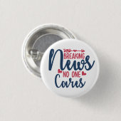 速報なし気に 缶バッジ (正面&裏面)