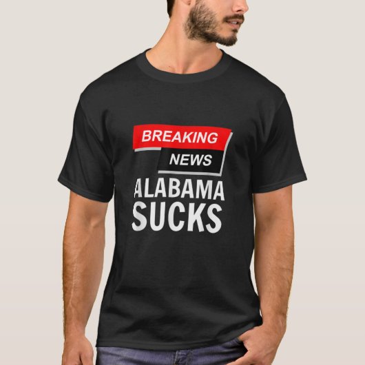速報アラバマ州最低南緊張 Tシャツ (正面)
