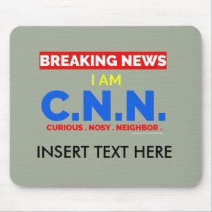 速報:私はNosy Neighbor (C.N.N.) マウスパッド