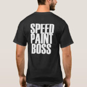 速度のペンキのボス Tシャツ (裏面)