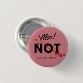 連続殺しのボタンでもない 缶バッジ (正面&裏面)