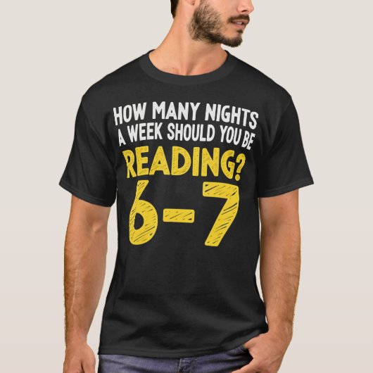 週に何晩読書すべき?67のメモ Tシャツ (正面)