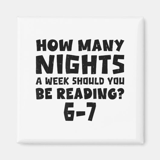 週に何晩6-7ページの本を読むべき?B マグネット (正面)