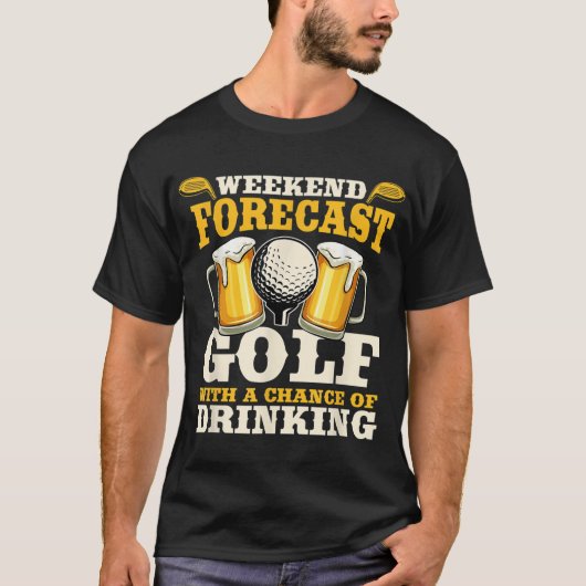 週末おもしろい予報ゴルフと飲み会 Tシャツ (正面)