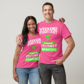 週末に空手を飲む機会を予想する Tシャツ (ユニセックス)
