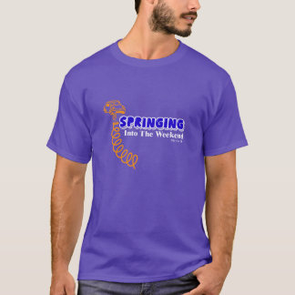 週末に突入Tシャツ Tシャツ