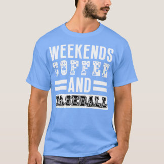 週末のコーヒーと野球20 Tシャツ