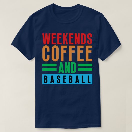 週末のコーヒーと野球25 Tシャツ (デザイン正面)