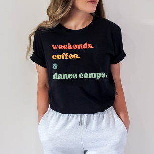 週末のコーヒーダンス会社 Tシャツ