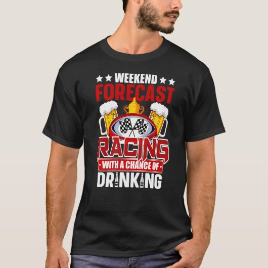 週末の予報は飲む機会とレース Tシャツ (正面)