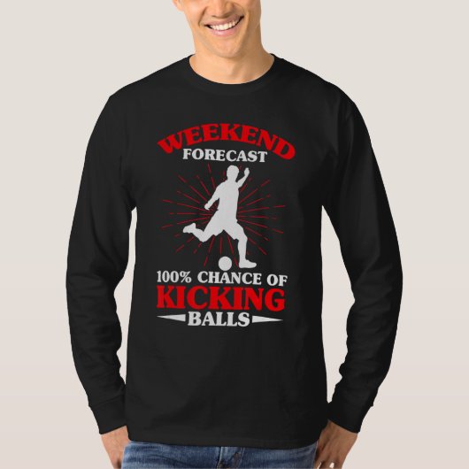 週末の予報キッキングボール投手キックボール Tシャツ (正面)