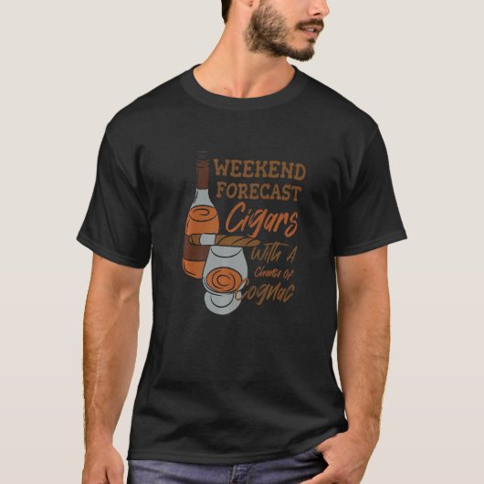 週末の予報 コニャックの降る確率のあるシガー Tシャツ (正面)