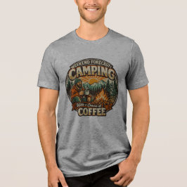 週末の予報: コーヒーに恵まれたキャンプ トライブレンドTシャツ