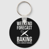 週末の予測ベーキングと飲酒の可能性 キーホルダー (裏面)