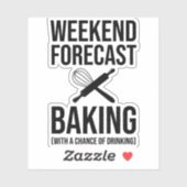 週末の予測ベーキングと飲酒の可能性 シール (シート)