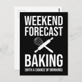 週末の予測ベーキングと飲酒の可能性 ポストカード (正面/裏面)