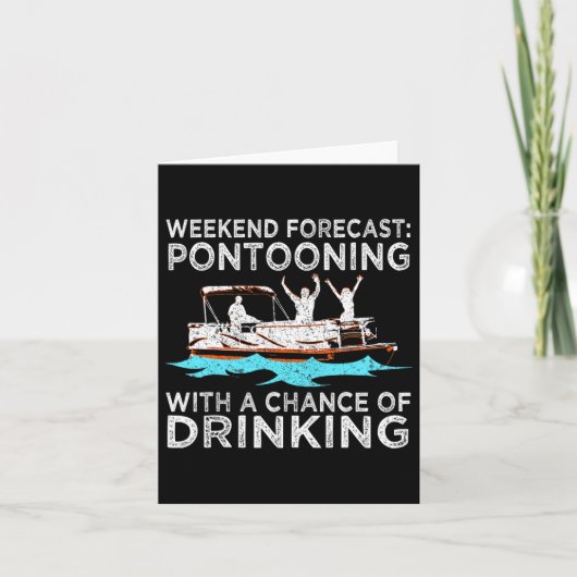 週末の予測ポントーン飲むPontoon Boati カード (正面)