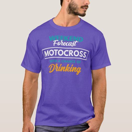 週末の予測モトクロスの飲みおもしろい物 Tシャツ (正面)