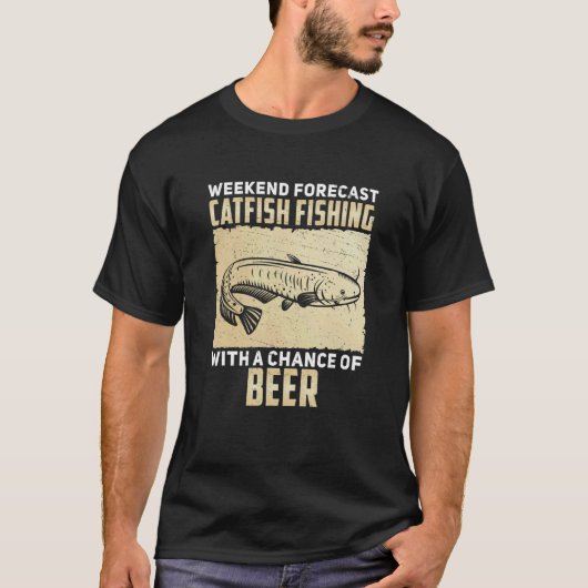 週末の予測魚釣りと飲酒の可能性 Tシャツ (正面)