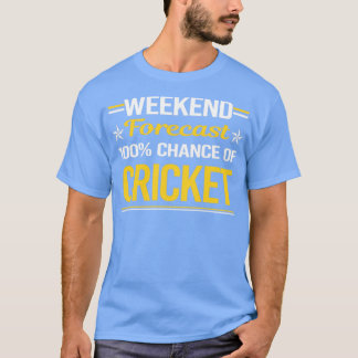 週末の予測100%クリケット Tシャツ