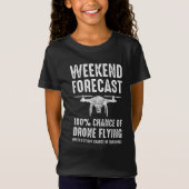 週末の予測-無人機の100%の可能性飛んでいる Tシャツ (正面)