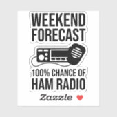 週末の予測 – Ham Radioの100%チャンス シール (シート)