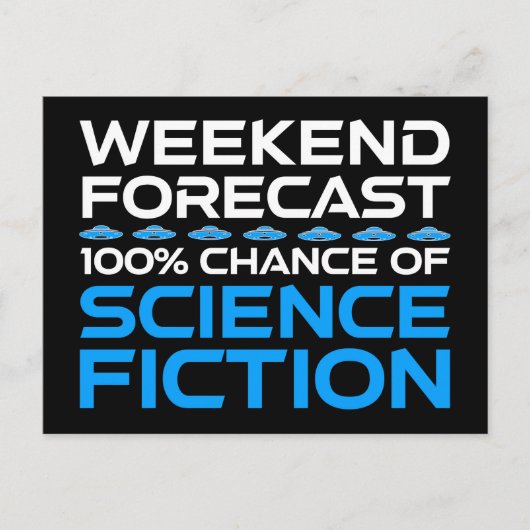 週末の予測 – Science Fictionの100%の可能性 ポストカード (正面)