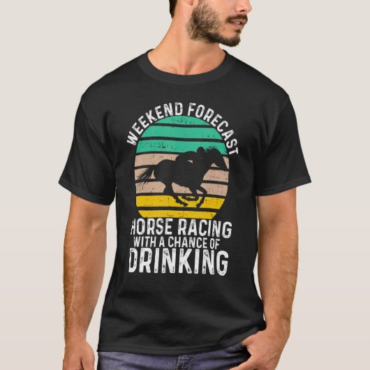 週末の予測Dを飲む競馬 Tシャツ (正面)