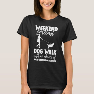 週末の天気予報は犬の散歩にちょうどいい男性ゲーマー Tシャツ