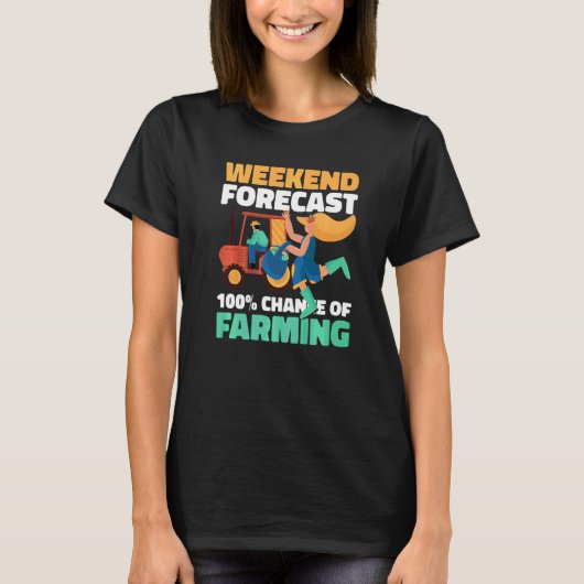 週末の天気予報は100%農作業 Tシャツ (正面)