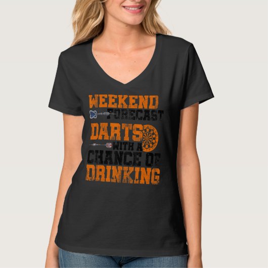 週末の天気予報 ダーツと飲酒の可能性あり D Tシャツ (正面)