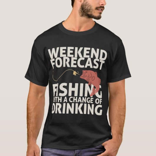 週末の天気予報 飲みながらの釣り Tシャツ (正面)