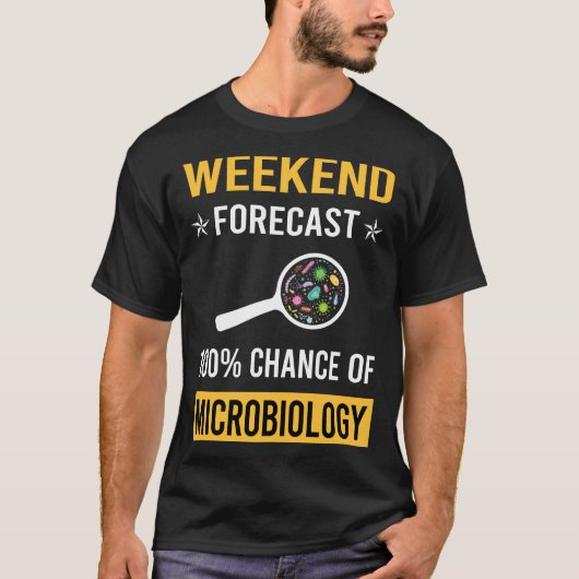 週末の微生物学 微生物学者 Tシャツ (正面)