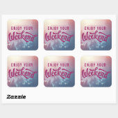 週末の準備ができている スクエアシール (シート)