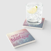 週末の準備ができている ストーンコースター (横)