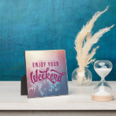 週末の準備ができている フォトプラーク (インサイチュ)