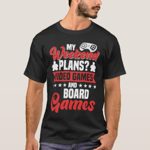 週末の計画ゲーマーゲーマーゲーマーボードゲームボードゲーム Tシャツ