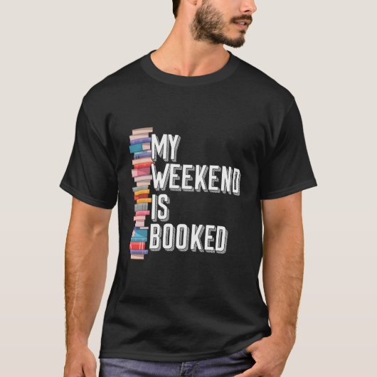 週末は予約だ Tシャツ (正面)