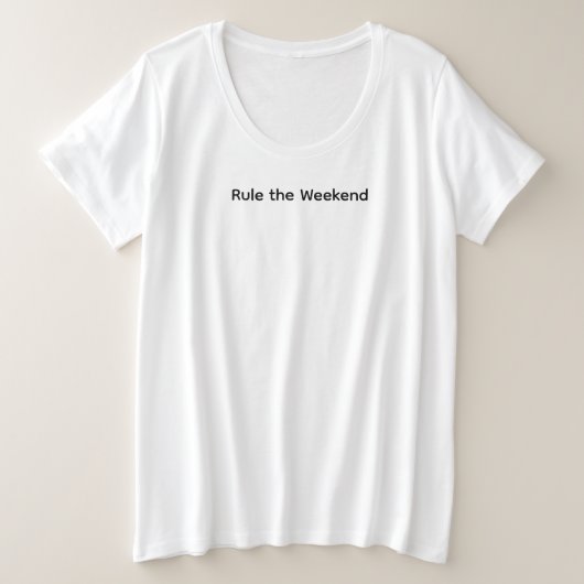 週末を支配するTシャツ プラスサイズTシャツ (デザイン正面)