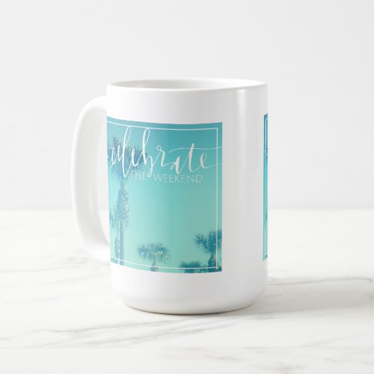 週末を祝って下さい コーヒーマグカップ (正面左)