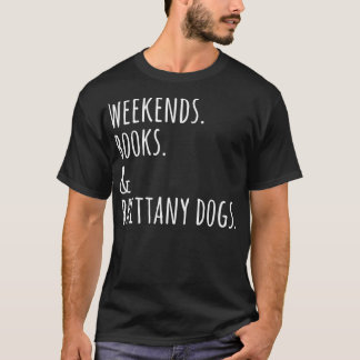 週末ブックスブリタニースパニエル犬犬 Tシャツ