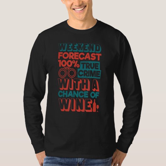 週末予測100人殺しミステリー真犯人 Tシャツ (正面)