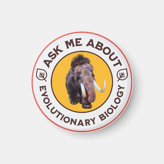 進化生物学のマンモスTシャツ Ask Me About Evolutionary Biology マグネット (正面)