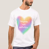 進歩が人間のTシャツの完成ではない Tシャツ (正面)